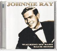 Ray, Johnnie - Walking My Baby Back Home