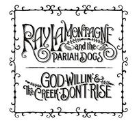 RAY LAMONTAGNE - GOD WILLIN THE CR ON'T RISE - CD - G3z