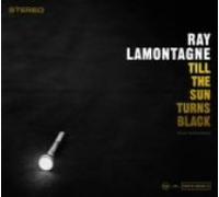Ray Lamontagne - Till the Sun Turns Black