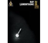 Ray LaMontagne: Till The Sun Turns Black (TAB)