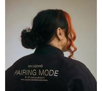 Ray Lozano – Pairing Mode – Vinyl LP – Integral