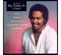 Ray Parker Jr - The Best of Ray Parker Jr.