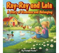 Ray - Ray and Leia: A Story of Kindness and Belonging