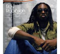 Ray Robinson - What It Is