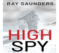 Ray Saunders High Spy Paperback Book Ray Saunders Multicolor