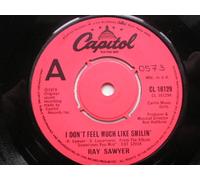 Ray Sawyer - Sawyer, Ray I Don't Feel Much Like Smilin 7" Capitol CL16129 EX 1977 there is handwritten number on label and 2mm drill hole in label rim