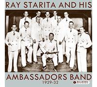 Ray Starita and His Ambassadors Band Vol.2: 1929-1932