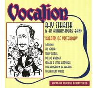 Ray Starita & His Ambassadors' Band - Dreams of Yesterday