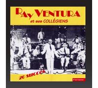 Ray Ventura - Ray Ventura Et Ses Collégiens
