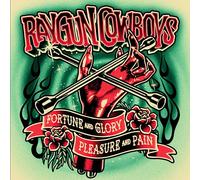 Raygun Cowboys - Fortune, Glory, Pleasure And Pain [VINYL]