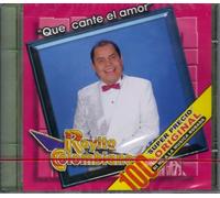 Rayito Colombiano Que Cante El Amor