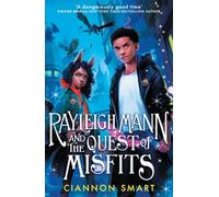 Rayleigh Mann and the Quest of Misfits