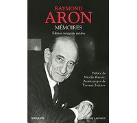 Raymond Aron - Mémoires: Edition intégrale inédite