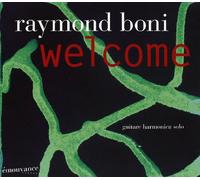 Raymond Boni - Welcome