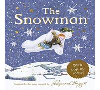 Raymond Briggs The Snowman Pop-Up Hardback Book Raymond Briggs Multicolor