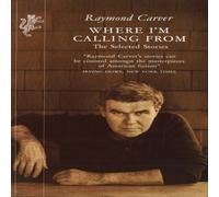 Raymond Carver Where I'm Calling From Paperback Book Raymond Carver Multicolor