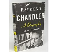 Raymond Chandler: A Biography
