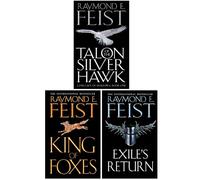 Raymond E. Feist Conclave of Shadows 3 Books Collection Pack Set RRP: £23.97 (King of Foxes, Exile's Return, Talon of the Silver Hawk)
