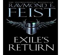 Raymond E. Feist Exile's Return Paperback Book Raymond E. Feist Multicolor