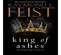 Raymond E. Feist KING OF ASHES_PB Paperback Book Raymond E. Feist Multicolor