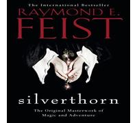 Raymond E. Feist SILVERTHORN_RIFTWAR SAGA2 PB Paperback Book Raymond E. Feist Multicolor