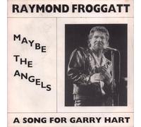 Raymond Froggatt - Maybe The Angels