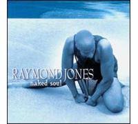 Raymond Jones - Naked Soul