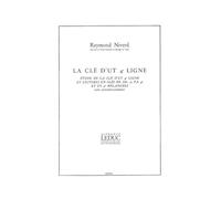 Raymond Niverd The Key of Ut 4° Line + G Clef, F and Ut 4° Readings