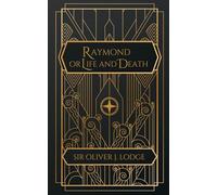 Raymond: or Life and Death