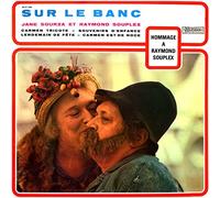 Raymond Souplex - MD 1246 - SUR LE BANC - Hommage à RAYMOND SOUPLEX et JANE SOURZA : Carmen Tricotte, Souvenirs d'enfance, Lendemain de Fête, Carmen est de Noce. - Disque vinyle LP 33t (et non CD).
