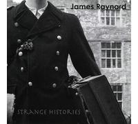 Raynard, James - Strange Histories