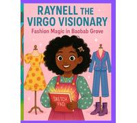 Raynell the Virgo Visionary