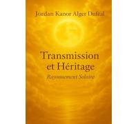 Rayonnement Solaire: Transmission et Héritage