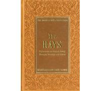 Rays: Reflections on Islamic Belief, Thought, Worship & Action (Risale-I Nur Collection) (Risale-I Nur Collections): Reflections on Islamic Belief, Thought, Worship and Action