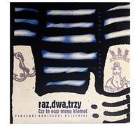 RAZ,DWA,TRZY - Czy Te Oczy Moga Klamac [VINYL]