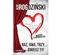 Raz, dwa, trzy… giniesz ty! Edycja Kolekcjonerska