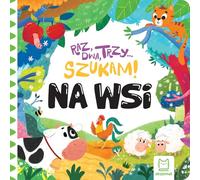 Raz, dwa, trzy szukam! Na wsi