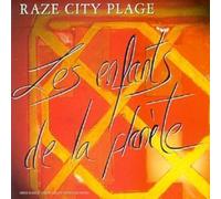 Raze City Plage - Les Enfants De La Planete