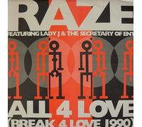 Raze Featuring Lady J & Secretary Of Ent, The* - All 4 love (break 4 love 1990, Club Mix, #zyx6287) [VINYL]