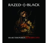 Razed In Black - Share This Poison