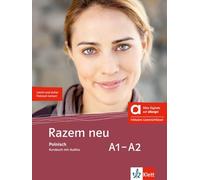 Razem neu A1-A2 - Hybride Ausgabe allango. Kursbuch mit 2 Audio-CDs inklusive Lizenzschlüssel allango (24 Monate): Polnisch für Anfänger. Kursbuch mit Audios inklusive Lizenzschlüssel allango (24 Monate)