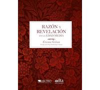 Razón y revelación en la Edad Media