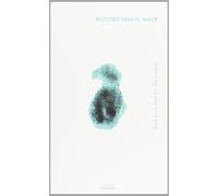 Razones Para el Amor: Cuaderno de Apuntes III: 167 (Coleccion Nueva Alianza)