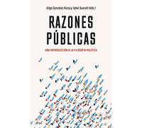 Razones públicas: Una introducción a la filosofía política (Ariel Ciencias Políticas)