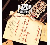 Razor White - Just What the Doctor Ordered [VINYL]