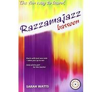 Razzamajazz Bassoon: The Fun and Exciting Way to Learn the Bassoon