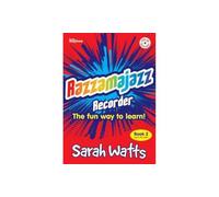 Razzamajazz Recorder Book 2: The Fun and Exciting Way to Learn the Recorder