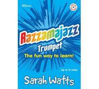 Razzamajazz Trumpet - The fun and exciting way to learn the trumpet