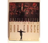 Razzle Dazzle: The Life and Work of Bob Fosse