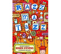 Razzmatazz!: The Poetry World of Roger Stevens
